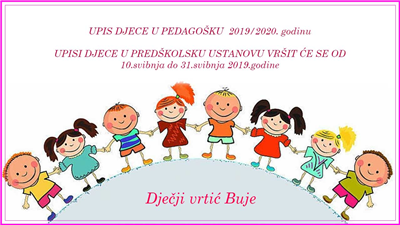 https://www.buje.hr/hr/novosti/upis-djece-u-djecji-vrtic-buje---2019-2020