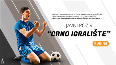 Javni poziv za privremeno kori&scaron;tenje sportske građevine u Rudinama