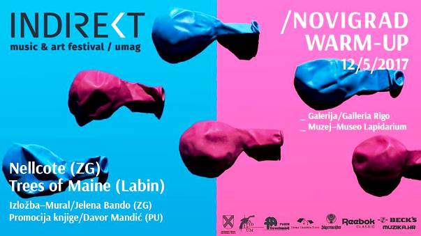 Music&Art festival Indirekt - Novigrad Warm up