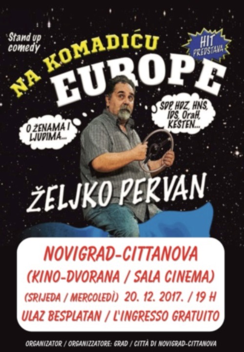 Stand-up komedija - Željko Pervan: &ldquo;Na komadiću Europe&rdquo;