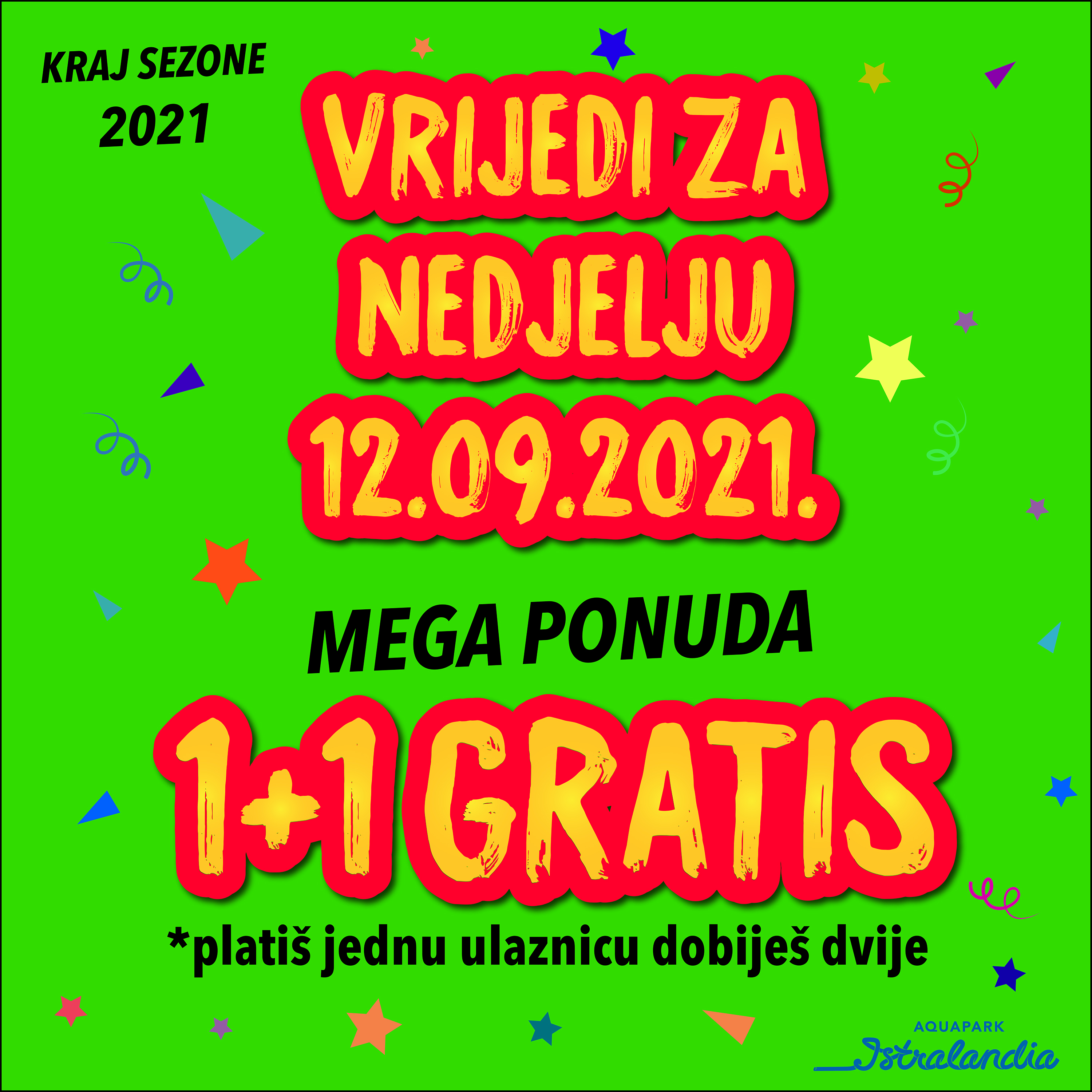 Istralandia Akcija 1+1 12-09-2021-