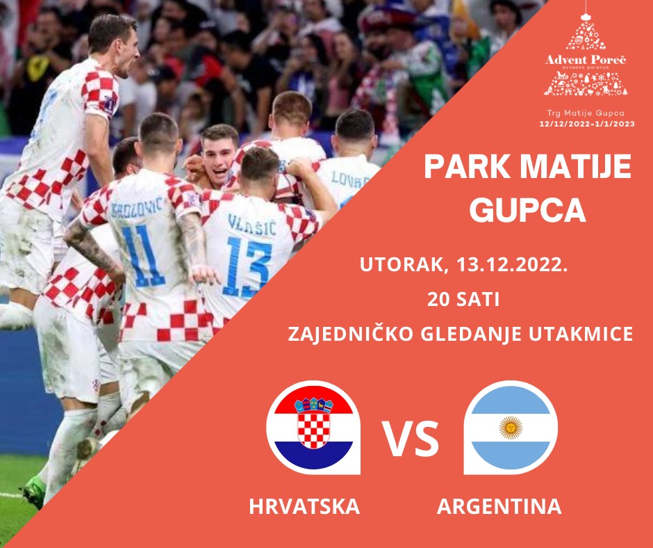 Poreč, Advent, utakmica